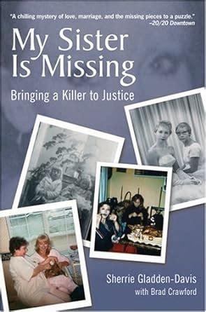 my sister is missing bringing a killer to justice Kindle Editon